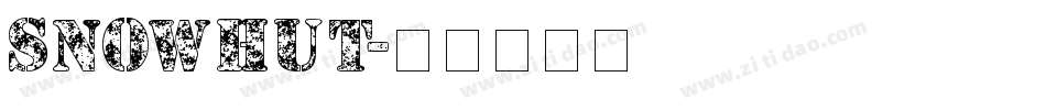 Snowhut字体转换