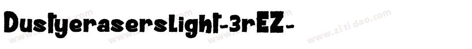 Dustyeraserslight-3rEZ字体转换