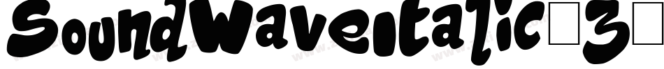 SoundWaveItalic-z8931字体转换