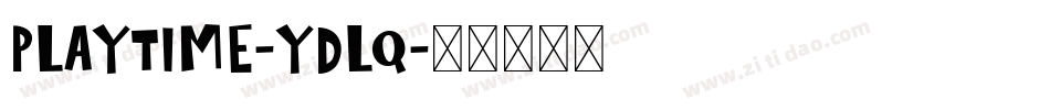 PlayTime-yDlq字体转换