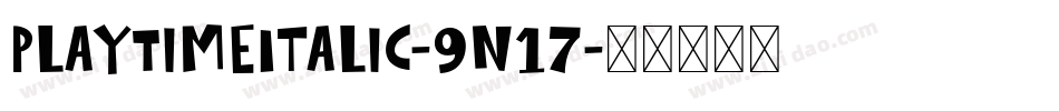 PlayTimeItalic-9n17字体转换