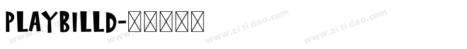 PlaybillD字体转换