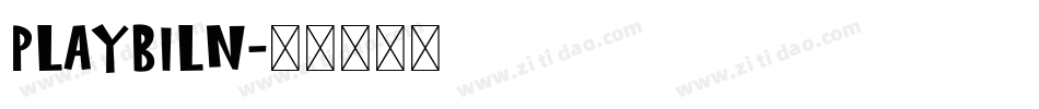 Playbiln字体转换