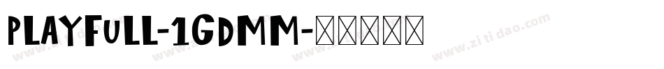 Playfull-1GDMM字体转换