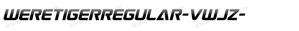 WeretigerRegular-vWjZ字体转换