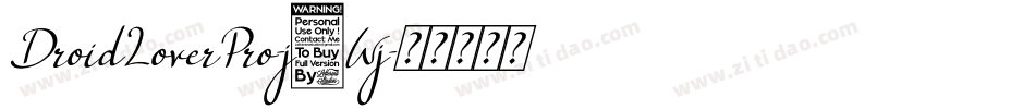 DroidLoverPro-j6Wj字体转换