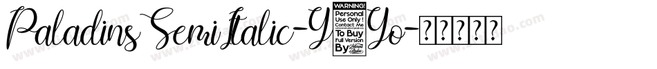PaladinsSemiItalic-Y6Yo字体转换