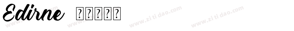 Edirne字体转换