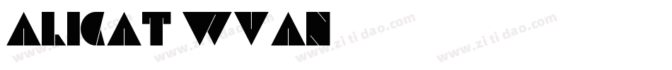 AliCat-WVan字体转换