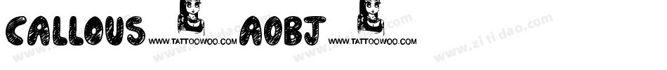 Callous-a0BJ字体转换