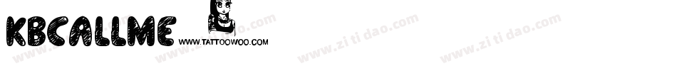KBCallMe字体转换