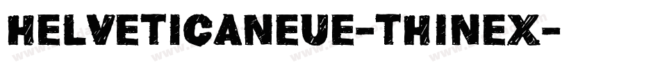 helveticaneue-thinex字体转换
