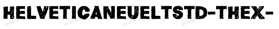 helveticaneueltstd-thex字体转换