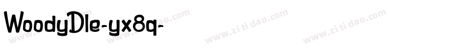 WoodyDle-yx8q字体转换