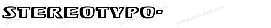 StereoTypo字体转换