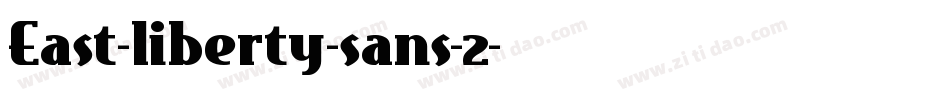 East-liberty-sans-2字体转换