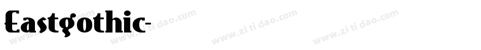 Eastgothic字体转换