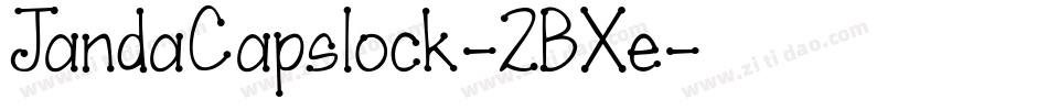 JandaCapslock-2BXe字体转换 JandaCapslock-2BXe字体转换