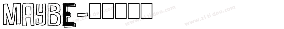 Maybe字体转换