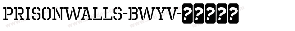 PrisonWalls-BWYV字体转换