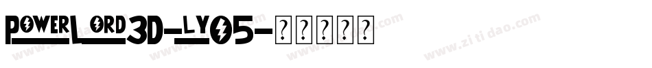 PowerLord3D-lyO5字体转换