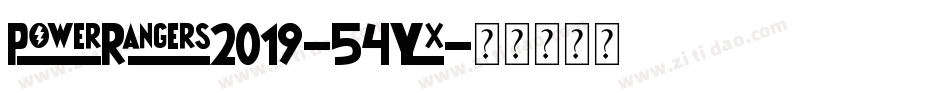 PowerRangers2019-54Yx字体转换