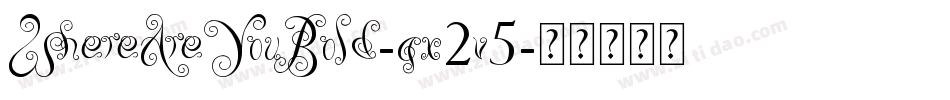 WhereAreYouBold-gx2v5字体转换