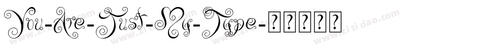 You-Are-Just-My-Type字体转换