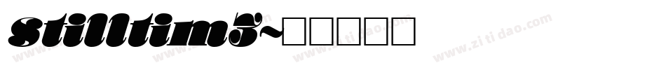 stilltim3字体转换
