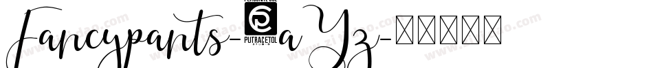 Fancypants-0aYz字体转换