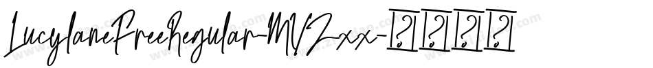 LucylaneFreeRegular-MVZxx字体转换