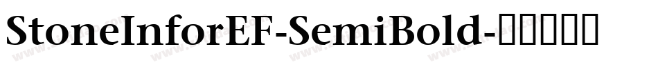 StoneInforEF-SemiBold字体转换