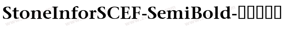 StoneInforSCEF-SemiBold字体转换