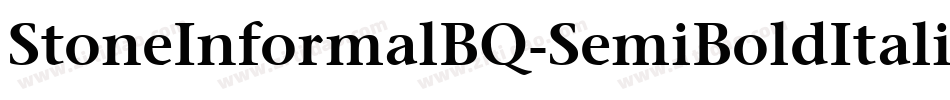 StoneInformalBQ-SemiBoldItalic字体转换