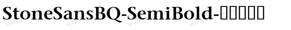 StoneSansBQ-SemiBold字体转换
