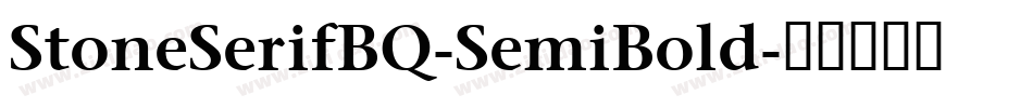 StoneSerifBQ-SemiBold字体转换
