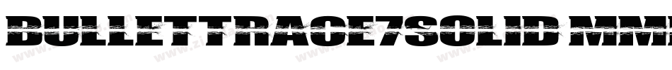 BulletTrace7Solid-Mmme字体转换