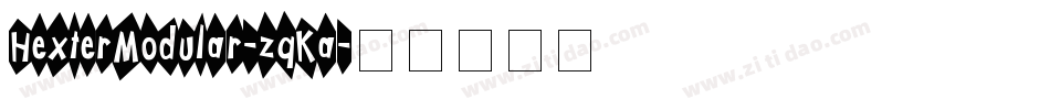 HexterModular-zqKa字体转换