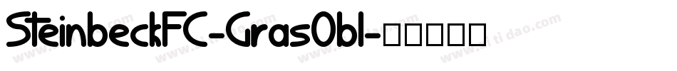 SteinbeckFC-GrasObl字体转换