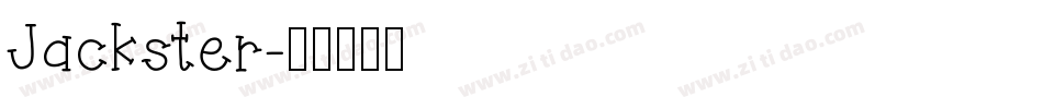 Jackster字体转换