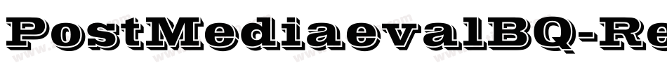 PostMediaevalBQ-Regular字体转换