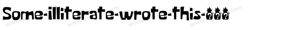 Some-Illiterate-wrote-this字体转换