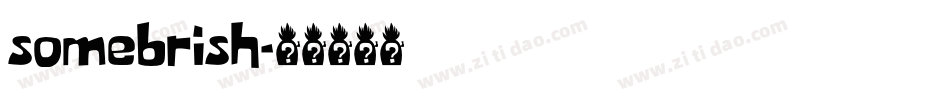 somebrish字体转换