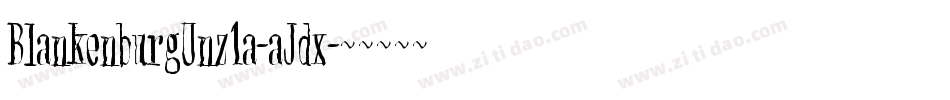 BlankenburgUnz1a-aJdx字体转换
