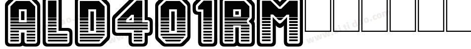 Ald401Rm字体转换