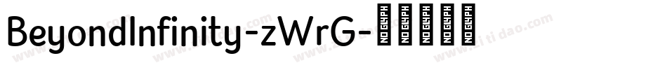 BeyondInfinity-zWrG字体转换