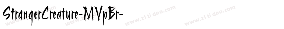 StrangerCreature-MVpBr字体转换