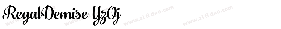 RegalDemise-YzOj字体转换