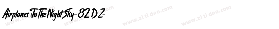 AirplanesInTheNightSky-82DZ字体转换