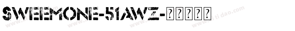 Sweemone-51awz字体转换